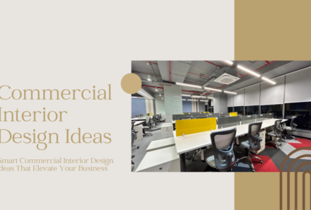 5 Smart Commercial Interior Design Ideas That Elevate Your Business