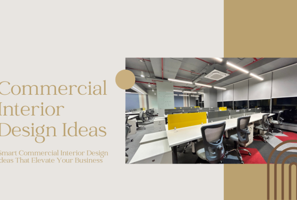 5 Smart Commercial Interior Design Ideas That Elevate Your Business
